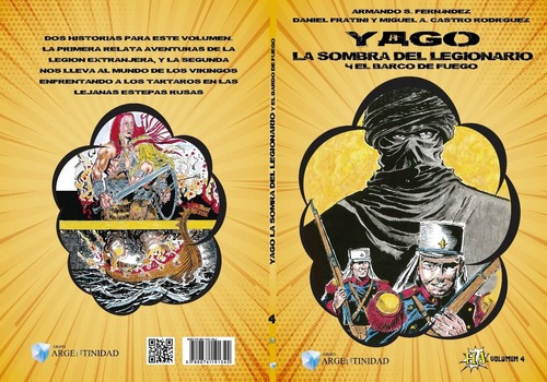 Historieta Argentina Vol 4 -  Yago  Y  El Bargo De Fuego 