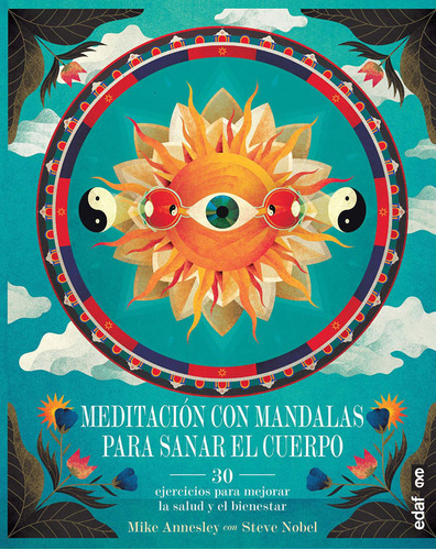 Meditaciãâ³n Con Mandalas Para Sanar El Cuerpo, De Annesley, Mike. Editorial Edaf, S.l., Tapa Blanda En Español