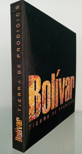Libro Bolívar: Tierra De Prodigios