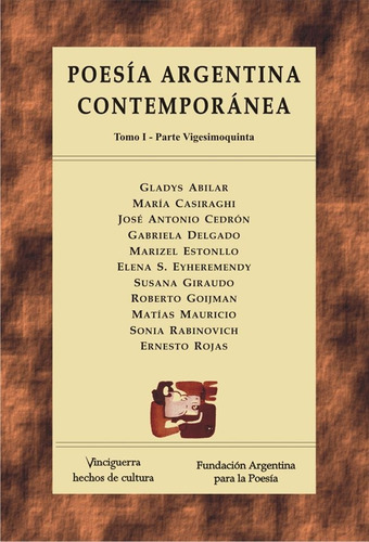 Poesía Argentina Contemporánea. Tomo I Parte Xxv - Aa.vv., A