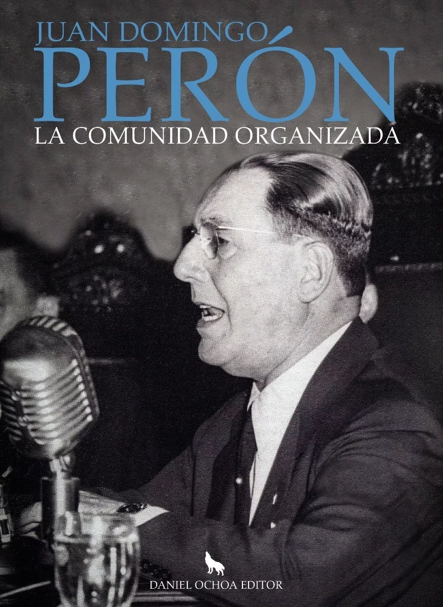 La Comunidad Organizada - Juan Domingo Perón - Doe