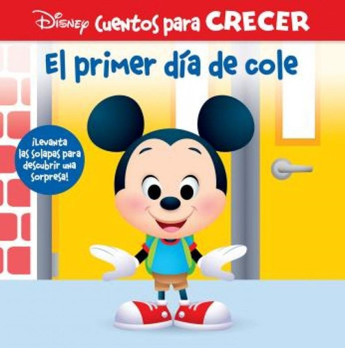 Primer Dia De Cole Disney Cuentos Para Crecer Aa. Vv. Public