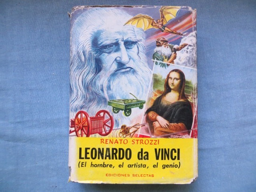 Leonardo Da Vinci Renato Strozzi Ediciones Selectas