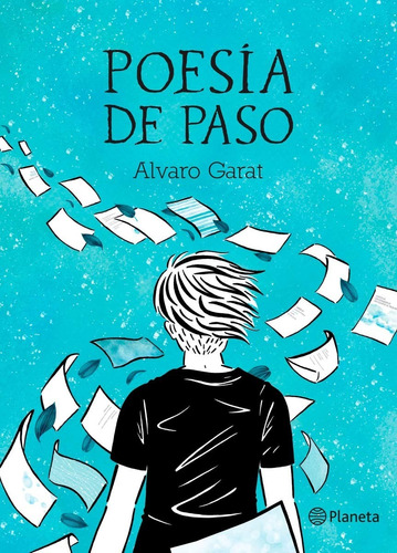 Poesía De Paso - Alvaro Garat - Planeta