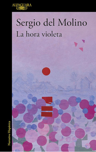 Libro: La Hora Violeta The Violet Hour (spanish Edition)