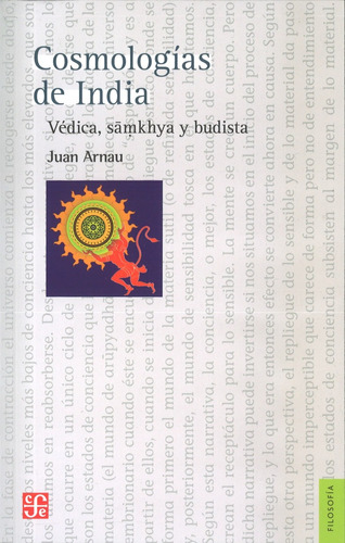 Cosmologías De India, Juan Arnau, Fce