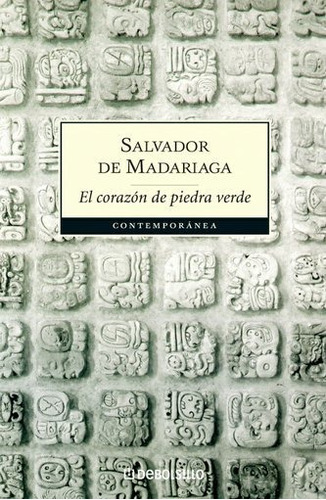 Corazon De Piedra Verde, El - Salvador De Madariaga