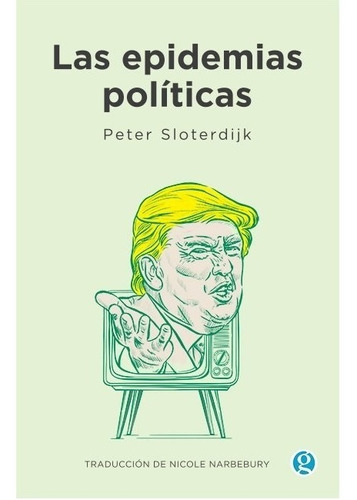 Las Epidemias Políticas - Peter Sloterdijk