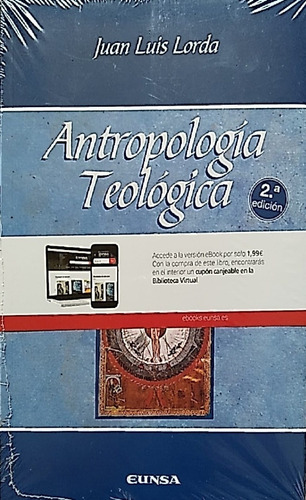 Libro Antropología Teológica - Juan Luis Lorda