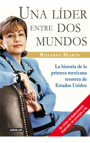 Una Líder Entre Dos Mundos