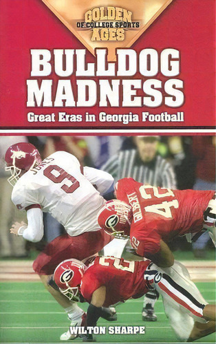 Bulldog Madness, De Wilton Sharpe. Editorial Cumberland House Publishing, Tapa Blanda En Inglés