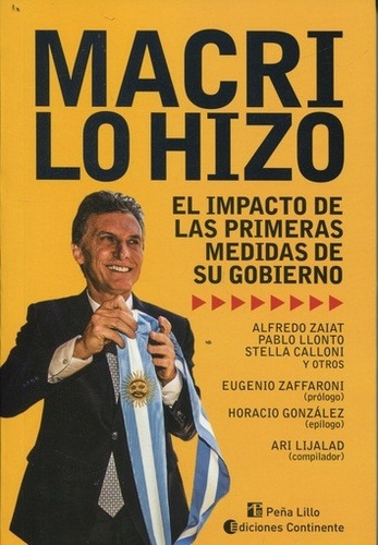 Libro Macri Lo Hizo De Ari Lijalad