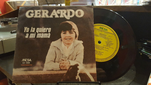 Gerardo Yo La Quiero A Mi Mama Vinilo Simple 7' Nm