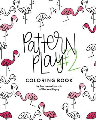 Libro Pattern Play #2: All Ages Coloring Book - Nearents,...