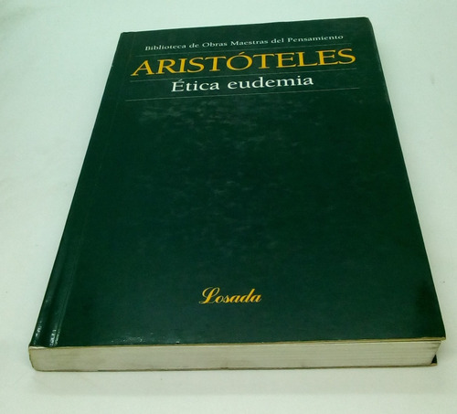 Etica Eudemia.                                  Aristoteles.
