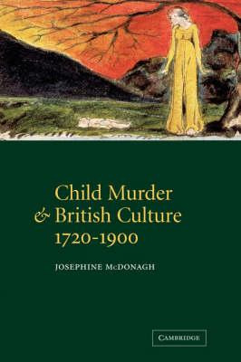 Libro Child Murder And British Culture, 1720-1900 - Josep...