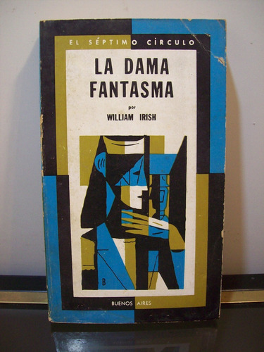 Adp La Dama Fantasma William Irish / Ed. Emece 1973