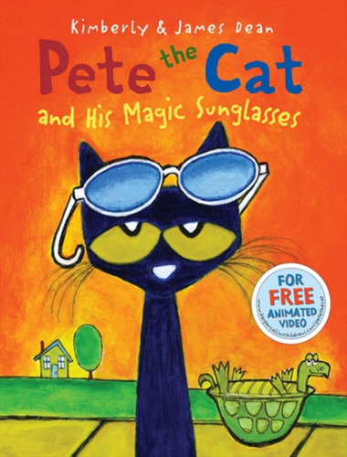Pete The Cat And His Magic Sunglasses: Pete The Cat And His Magic Sunglasses, De Dean, James. Editora Harpercollins Usa, Capa Mole, Edição 1 Em Inglês, 2013
