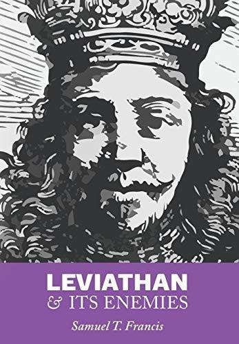 Leviathan And Its Enemies, De Samuel T Francis. Editorial Radix, Tapa Dura En Inglés