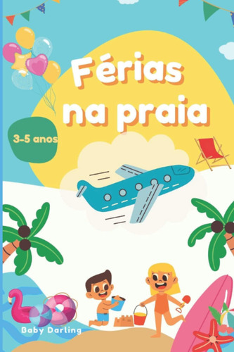 Libro: Férias Na Praia (summer Stories In Brazilian For Aged