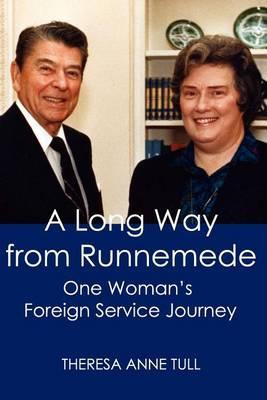 Libro A Long Way From Runnemede : One Woman's Foreign Ser...