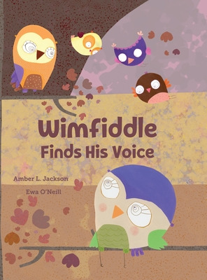 Libro Wimfiddle Finds His Voice - Jackson, Amber