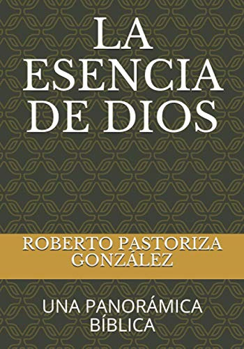 La Esencia De Dios