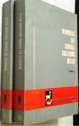 Memorias Del General Guillermo Miller. Dos Tomos.  