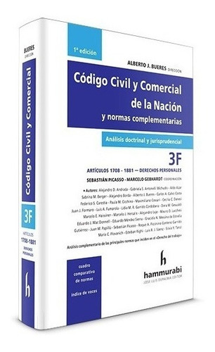 Codigo Civil Y Comercial De La Nacion. Tomo 3 F - Bueres, Al