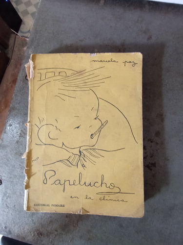 Libro Papelucho En La Clinica - Paz