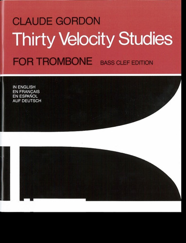 Thirty Velocity Studies For Trombone (treble Clef Edition).