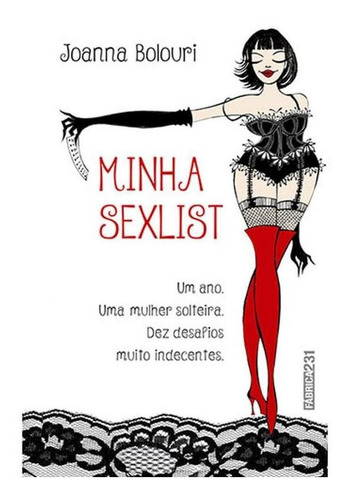 Imagem 1 de 1 de Minha Sexlist - Um Ano. Uma Mulher Solteira. Dez Desafios Mu