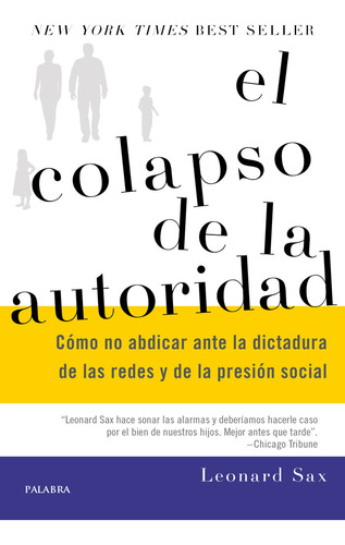 Colapso De La Autoridad,el - Sax Leonard