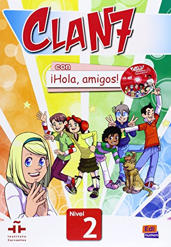 Libro Clan 7 Con Hola, Amigos! 2 Libro Del Alumno + Extensio