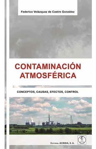 Libro Contaminacion Atmosferica De Federico Velazquez De Cas