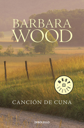 Canciãâ³n De Cuna, De Wood, Barbara. Editorial Debolsillo, Tapa Blanda En Español