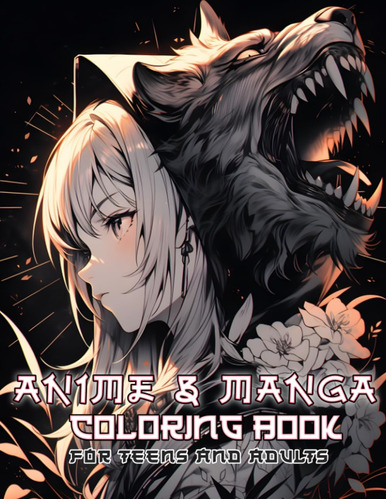 Libro: Anime And Manga Coloring Book For Teens And Adults: I