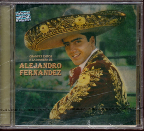 Cd Alejandro Fernandez..grandes Exitos