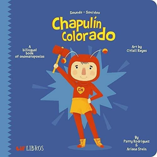 El Chapulin Colorado Sounds - Sonidos English And.., De Rodriguez, Patty. Editorial Lil Libros En Inglés