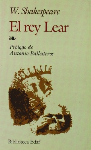 Rey Lear, El, De  William Shakespeare. Editorial Edaf, Edición 1 En Español