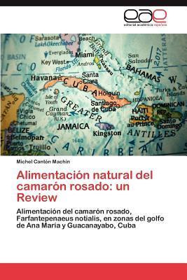Libro Alimentacion Natural Del Camaron Rosado - Michel Ca...