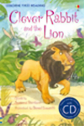 Clever Rabbit And The Lion - Usborne First Read. Mau, De Sims, Lesley. Editorial Usborne Publishing En Inglés