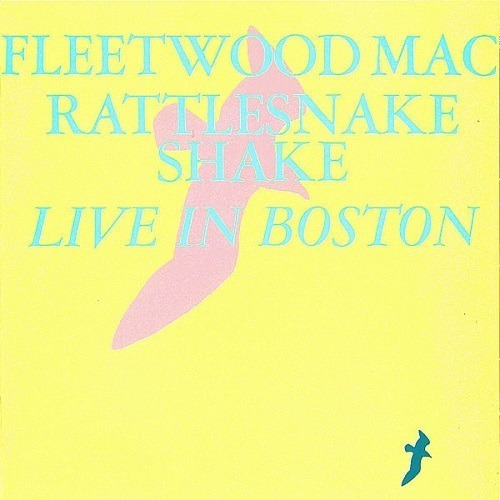 Fleetwood Mac  Rattlesnake Shake - Live In Boston- Cd Albu 