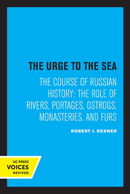 Libro The Urge To The Sea: The Course Of Russian History:...