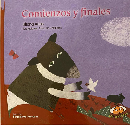 Libro Infantil Comienzos Y Finales - Liliana Arias