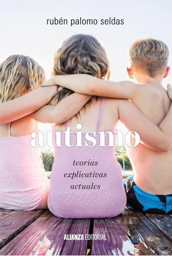 Libro - Autismo - Terapias Explicativas Actuales