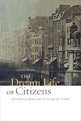 Libro The Dream Life Of Citizens : Late Victorian Novels ...