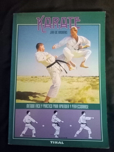 Karate Jean-luc Masniéres Método Fácil Y Práctico