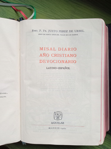 Misal Diario.  Año Cristiano.  Devocionario.  Perez De Urbel