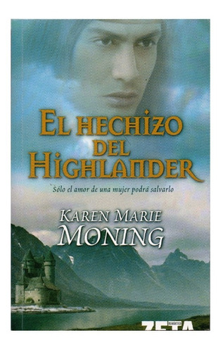Título: El Hechicero De Highlander. Autor: Karen Marie Monin